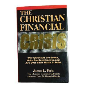 The Christian Financial Crisis Protect Family Faith Money Debt Christian Book